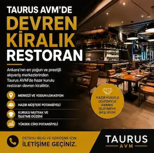 TAURUS AVM'DE DEVREN YÜKSEK CİROLU RESTORAN