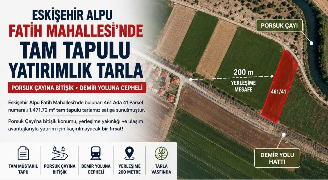 SATILIK TARLA ESKİŞEHİR ALPU TAM TAPULU DEĞERLENEN BÖLGEDE YATIRIMLIK TARLA