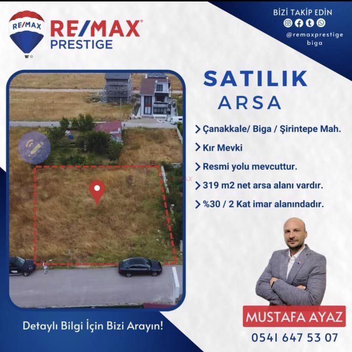 REMAX PRESTİGE BİGA ŞİRİNTEPE 319 M2 ARSA