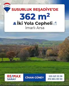 REMAX SARAYDAN SUSURLUK REŞADİYE'DE 362 M² İKİ YOLA CEPHELİ KONUT İMARLI ARSA