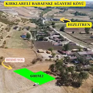 BABAESKİ AĞAYERİ KÖYÜ'NDE TEPE KONUM İMARLI ARSA