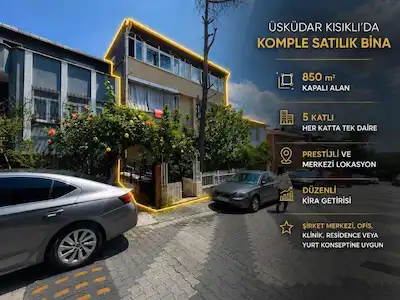 ÜSKÜDAR KISIKLI’DA YATIRIM DEĞERİ YÜKSEK KOMPLE SATILIK BİNA