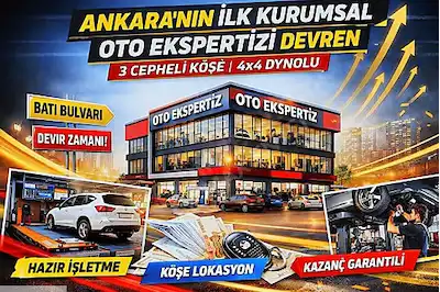 ANKARANIN İLK KURUMSAL OTO EKSPERTİZİ DEVREN HAZIR İŞLETME