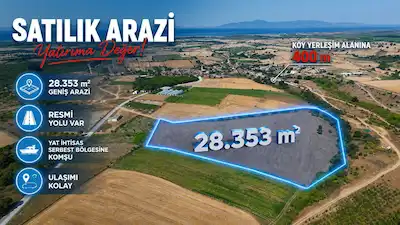 BİGA / SIĞIRCIK'TA 28.353 M² SATILIK ARAZİ
