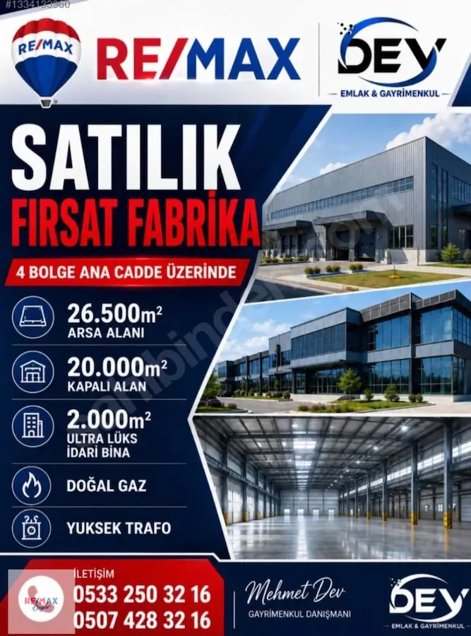 FIRSAT 26.000M² SATILIK FABRİKA 4 BOLGE ANA CADDE ÜZERİNDE