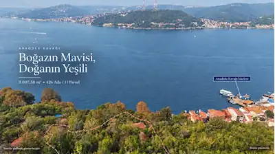 ANADOLU KAVAĞINDA EŞSİZ BOĞAZ MANZARALI 3007,58M2 PARSEL SATILIK