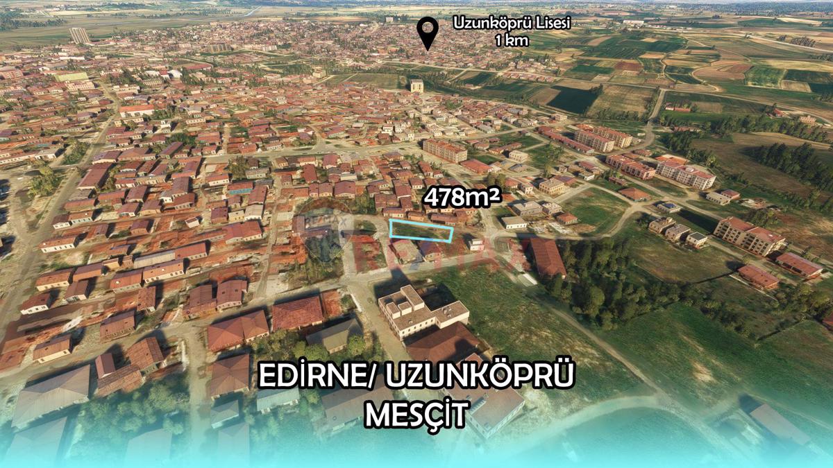EDİRNE UZUNKÖPRÜ'DE 478 M2 SATILIK İMARLI ARSA