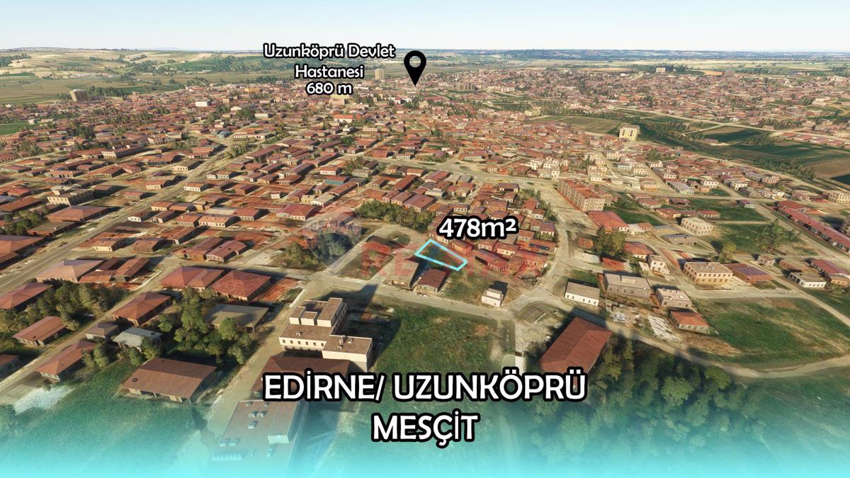 EDİRNE UZUNKÖPRÜ'DE 478 M2 SATILIK İMARLI ARSA