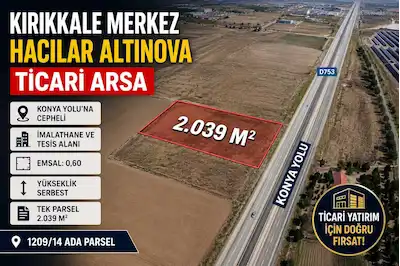 KIRIKKALE MERKEZ HACILAR TİCARİ İMARLI SATILIK ARSA